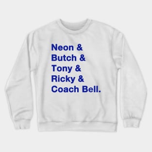 Blue Chips Names Crewneck Sweatshirt